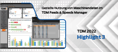 Gezielte Nutzung von Maschinendaten im TDM Feeds & Speeds Manager