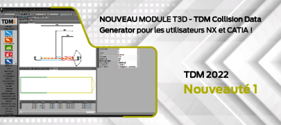  TDM Collision Data Generator pour les utilisateurs NX et CATIA